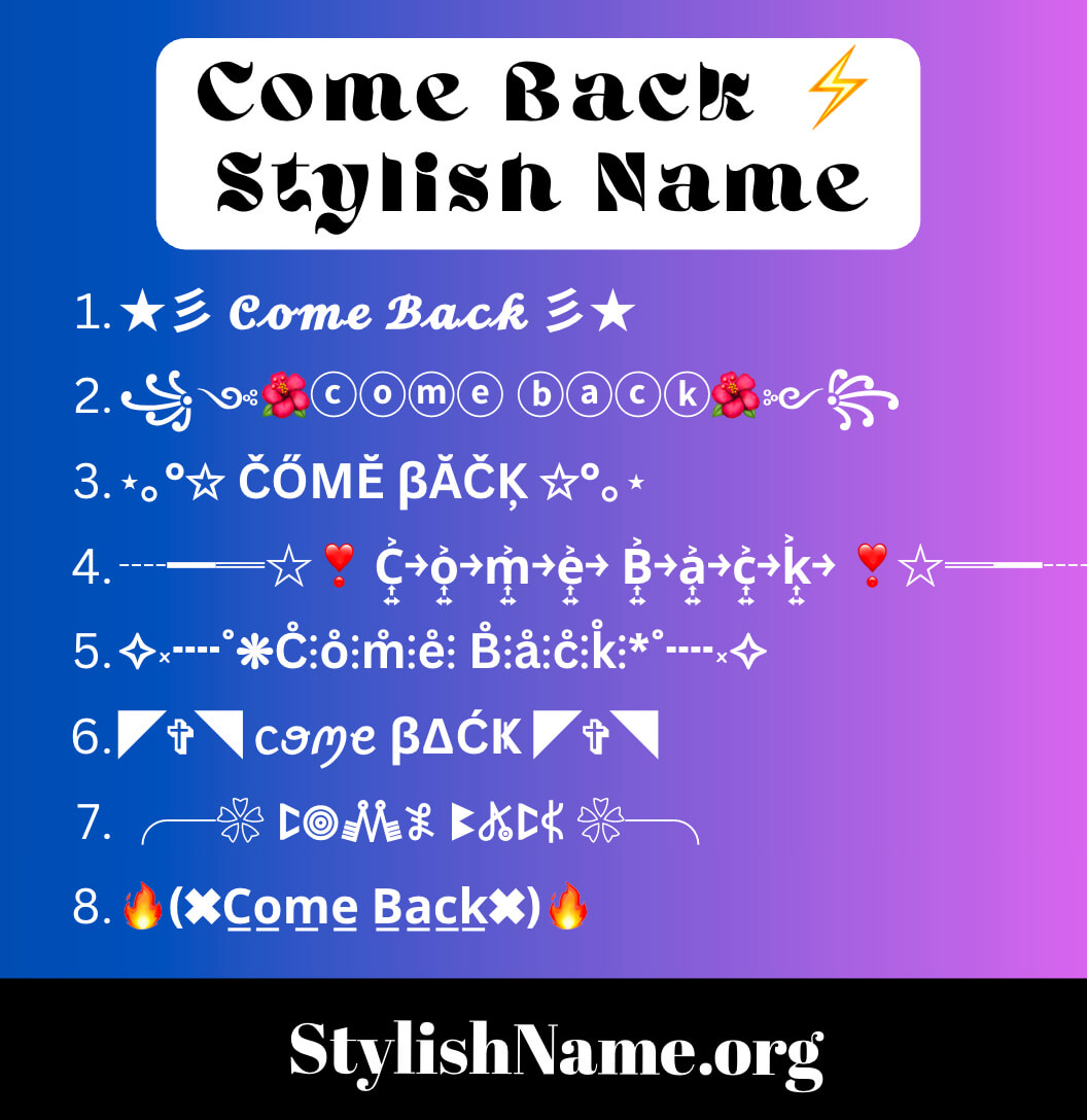 come back stylish name